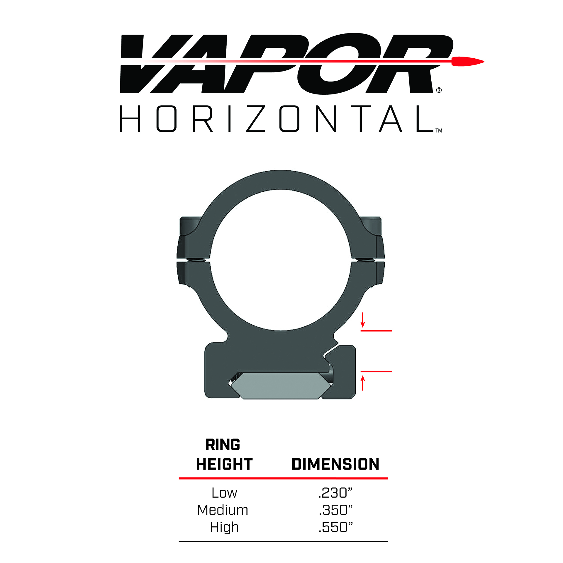 height for vapor horizontal scope rings. low .230 inch, med .350 inch, high .550 inch